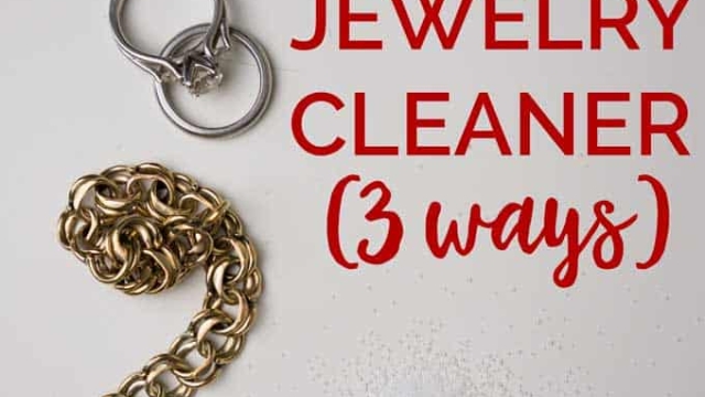 Shine Bright: The Ultimate Guide to Jewelry Cleaning